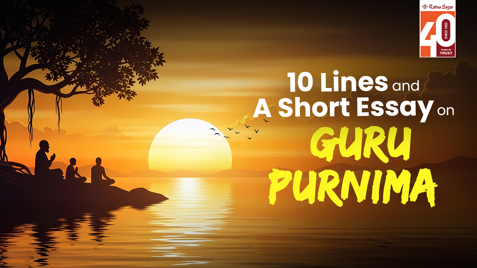Guru Purnima: 10 Lines & Short Essay for Students